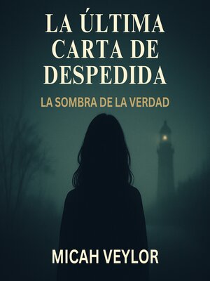 cover image of LA ÚLTIMA CARTA DE DESPEDIDA